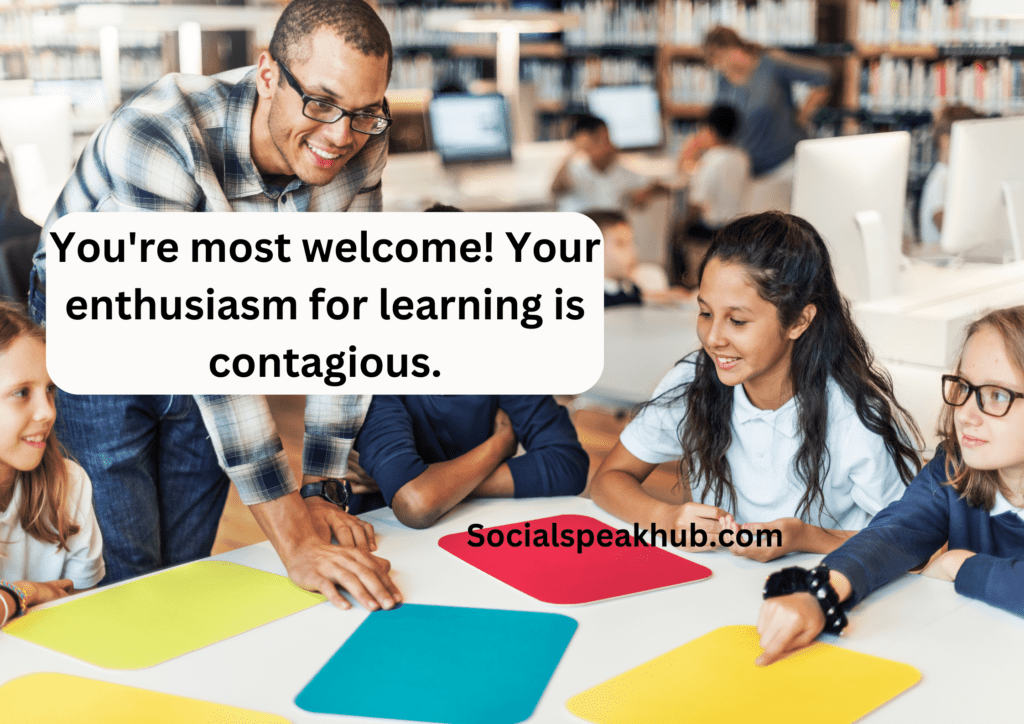 You're most welcome! Your enthusiasm for learning is contagious.