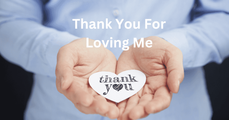 Unveiling Heartfelt Gratitude: The 20 Best Responses to Thank You For Loving Me